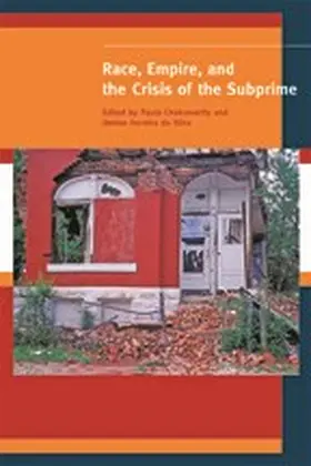 Chakravartty / Ferreira da Silva |  Race, Empire, and the Crisis of the Subprime | Buch |  Sack Fachmedien