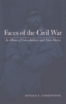 Coddington |  Faces of the Civil War | eBook | Sack Fachmedien