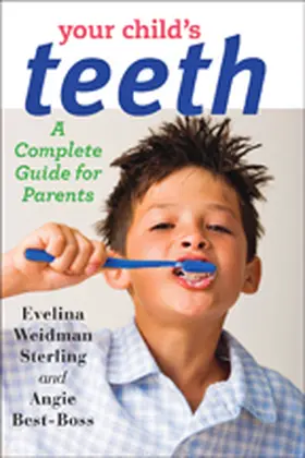 Sterling / Best-Boss |  Your Child's Teeth | Buch |  Sack Fachmedien