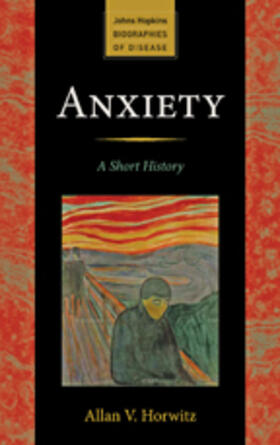 Horwitz |  Anxiety | Buch |  Sack Fachmedien