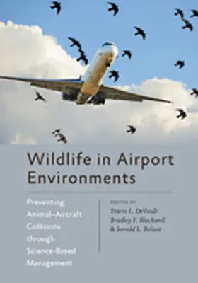 DeVault / Blackwell / Belant |  Wildlife in Airport Environments | Buch |  Sack Fachmedien