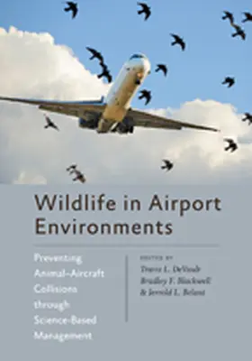 DeVault / Blackwell / Belant |  Wildlife in Airport Environments | eBook | Sack Fachmedien