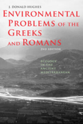 Hughes |  Environmental Problems of the Greeks and Romans | Buch |  Sack Fachmedien