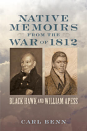 Benn |  Native Memoirs from the War of 1812 | Buch |  Sack Fachmedien