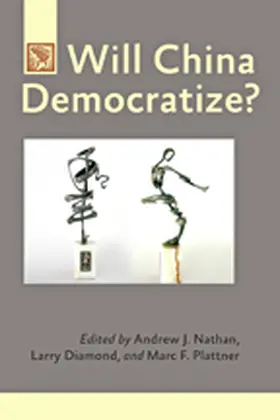 Nathan / Diamond / Plattner |  Will China Democratize? | Buch |  Sack Fachmedien