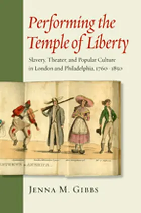 Gibbs |  Performing the Temple of Liberty | Buch |  Sack Fachmedien