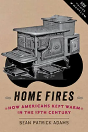 Adams | Home Fires | Buch | 978-1-4214-1357-0 | sack.de