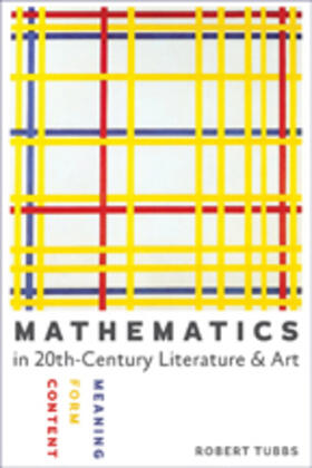 Tubbs |  Mathematics in Twentieth-Century Literature and Art | eBook | Sack Fachmedien