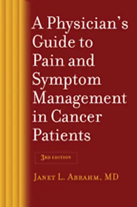 Abrahm |  A Physician's Guide to Pain and Symptom Management in Cancer Patients | eBook | Sack Fachmedien