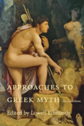 Edmunds |  Approaches to Greek Myth | Buch |  Sack Fachmedien
