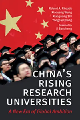 Rhoads / Wang / Shi |  China's Rising Research Universities | eBook | Sack Fachmedien