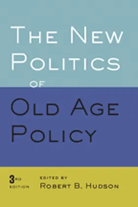 Hudson |  The New Politics of Old Age Policy | eBook | Sack Fachmedien