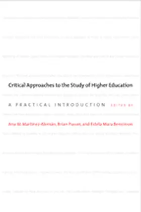 Martínez-Alemán / Pusser / Bensimon |  Critical Approaches to the Study of Higher Education | Buch |  Sack Fachmedien