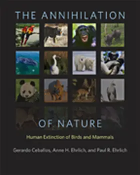 Ceballos / Ehrlich |  The Annihilation of Nature | Buch |  Sack Fachmedien