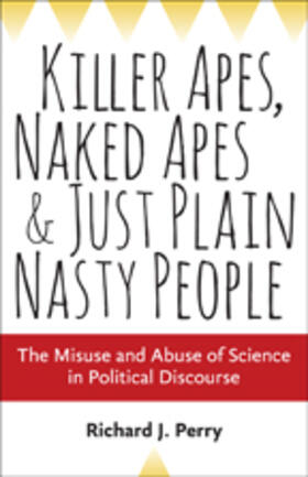Perry |  Killer Apes, Naked Apes, and Just Plain Nasty People | Buch |  Sack Fachmedien