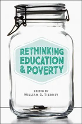 Tierney |  Rethinking Education and Poverty | Buch |  Sack Fachmedien