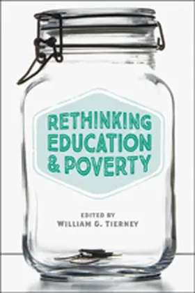 Tierney |  Rethinking Education and Poverty | Buch |  Sack Fachmedien