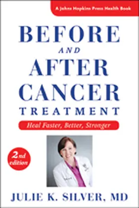 Silver |  Before and After Cancer Treatment | Buch |  Sack Fachmedien