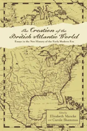 Mancke / Shammas |  Creation of the British Atlantic World | Buch |  Sack Fachmedien