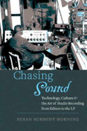 Schmidt Horning |  Chasing Sound | Buch |  Sack Fachmedien
