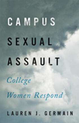 Germain |  Campus Sexual Assault | Buch |  Sack Fachmedien