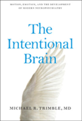 Trimble |  The Intentional Brain | Buch |  Sack Fachmedien