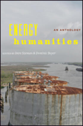 Szeman / Boyer |  Energy Humanities | Buch |  Sack Fachmedien