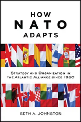 Johnston |  How NATO Adapts | Buch |  Sack Fachmedien