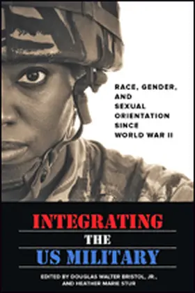 Bristol / Stur |  Integrating the US Military | Buch |  Sack Fachmedien