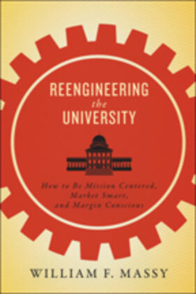 Massy |  Reengineering the University | Buch |  Sack Fachmedien