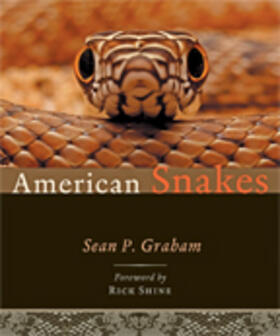 Graham |  American Snakes | Buch |  Sack Fachmedien