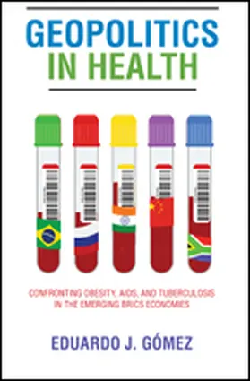 Gómez |  Geopolitics in Health | Buch |  Sack Fachmedien