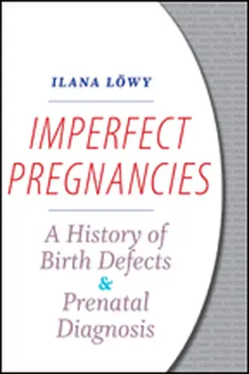 Löwy |  Imperfect Pregnancies | Buch |  Sack Fachmedien