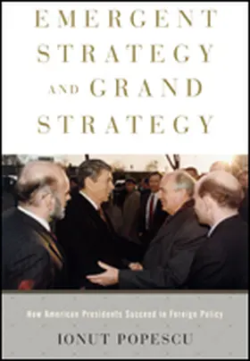 Popescu |  Emergent Strategy and Grand Strategy | Buch |  Sack Fachmedien