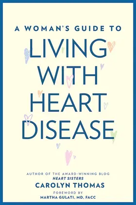 Thomas |  A Woman's Guide to Living with Heart Disease | Buch |  Sack Fachmedien