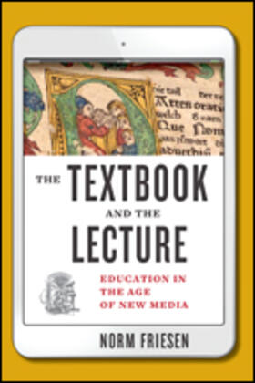 Friesen |  The Textbook and the Lecture | Buch |  Sack Fachmedien