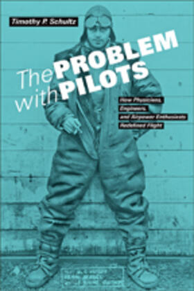 Schultz |  The Problem with Pilots | Buch |  Sack Fachmedien