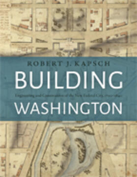 Kapsch |  Building Washington | Buch |  Sack Fachmedien