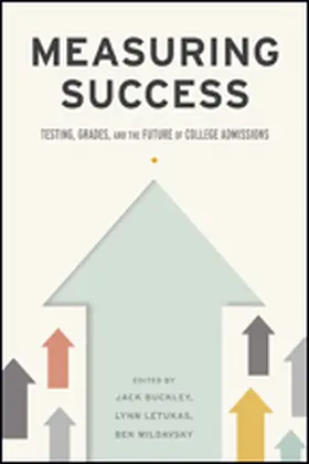 Buckley / Letukas / Wildavsky |  Measuring Success | Buch |  Sack Fachmedien