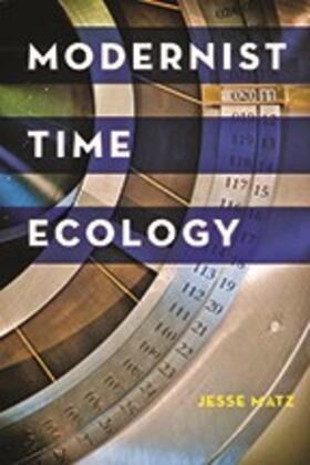 Matz |  Modernist Time Ecology | Buch |  Sack Fachmedien