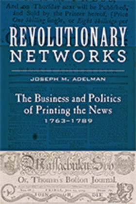 Adelman |  Revolutionary Networks | Buch |  Sack Fachmedien