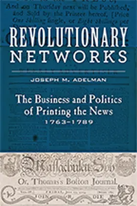 Adelman |  Revolutionary Networks | eBook | Sack Fachmedien