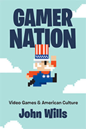 Wills |  Gamer Nation | eBook | Sack Fachmedien