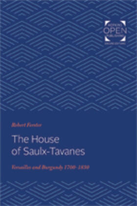 Forster |  House of Saulx-Tavanes | Buch |  Sack Fachmedien