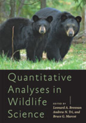 Tri / Brennan / Marcot |  Quantitative Analyses in Wildlife Science | Buch |  Sack Fachmedien