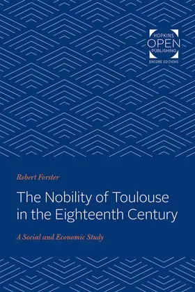 Forster |  The Nobility of Toulouse in the Eighteenth Century | Buch |  Sack Fachmedien