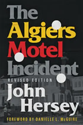 Hersey |  The Algiers Motel Incident | Buch |  Sack Fachmedien