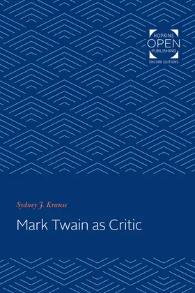 Krause |  Mark Twain as Critic | Buch |  Sack Fachmedien