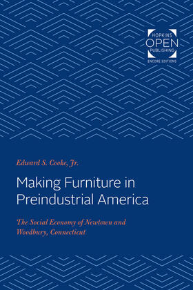 Cooke |  Making Furniture in Preindustrial America | Buch |  Sack Fachmedien