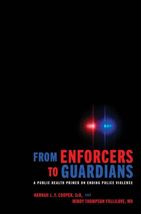 Cooper / Fullilove |  From Enforcers to Guardians | Buch |  Sack Fachmedien